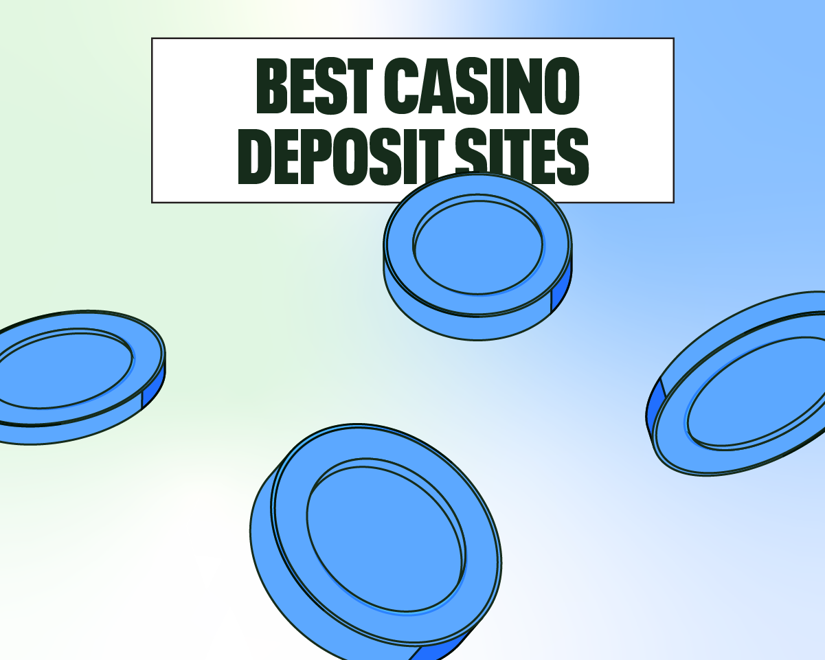 best casino deposit sites